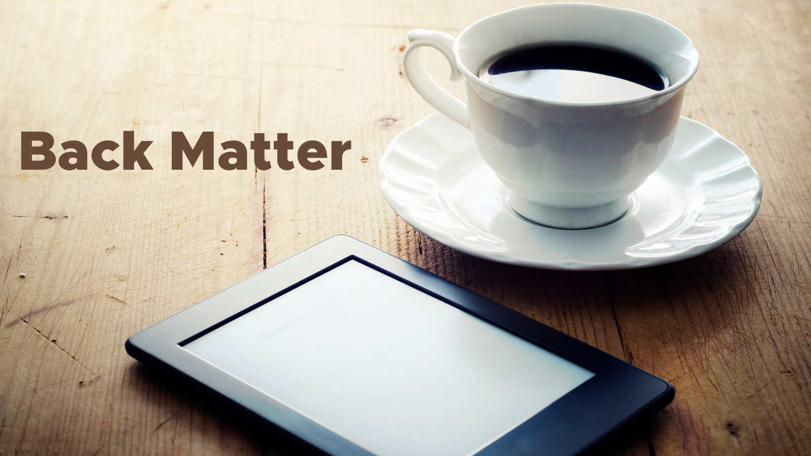 10 Tips to Optimize the Back Matter in Your Ebooks